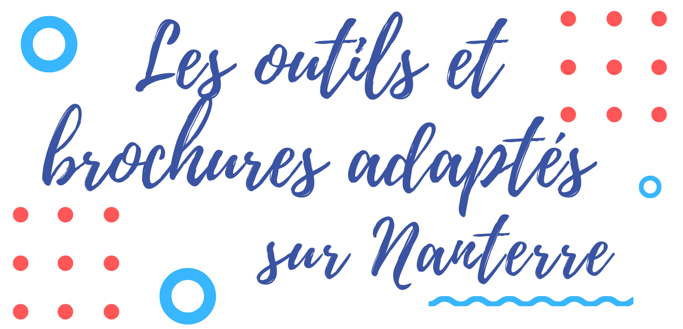 outils brochures adaptes - Nanterre tourisme